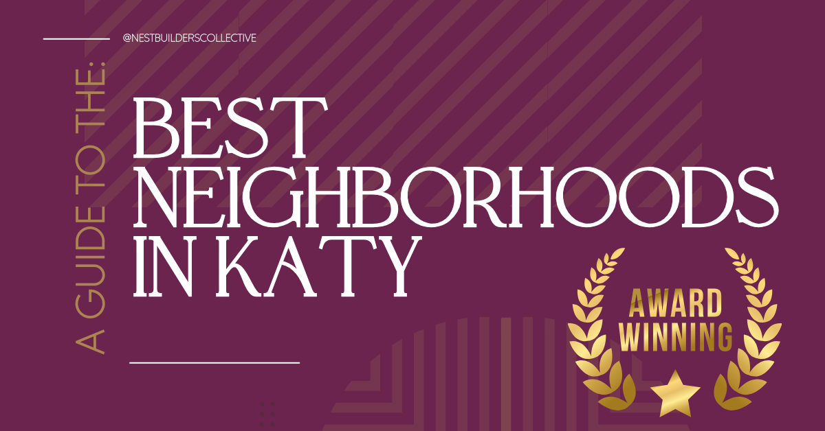 A Guide to the Best Neighborhoods in Katy, TX