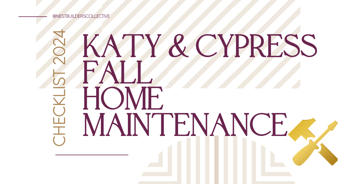 Katy & Cypress Fall Home Maintenance Checklist